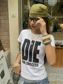 T-Shirt "Die For Succes"